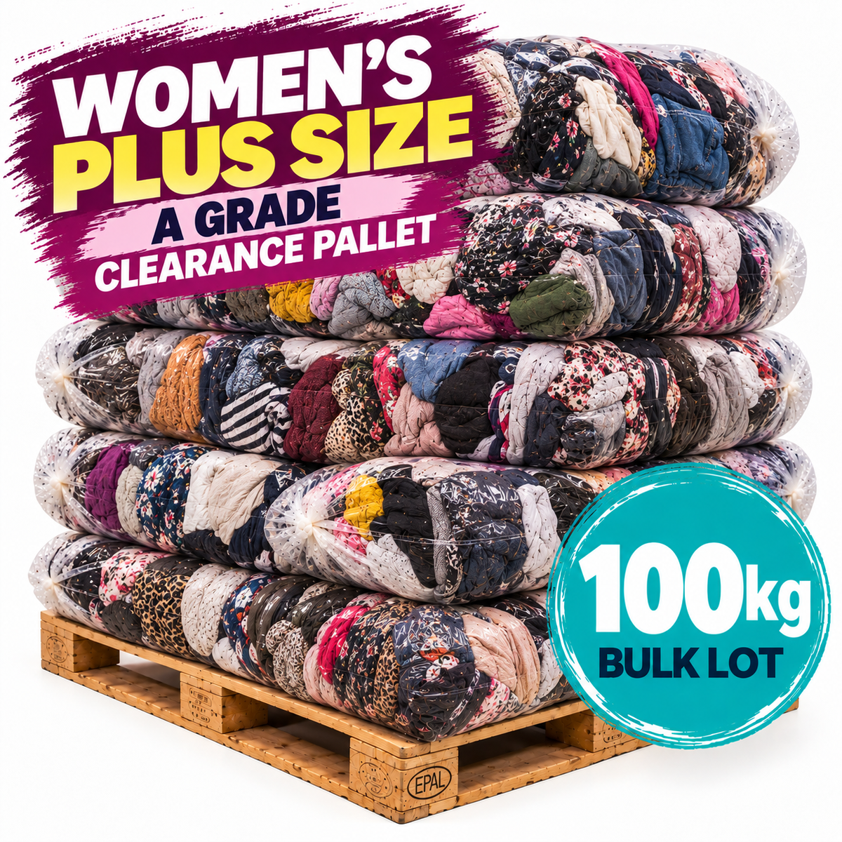 A stack of five clear plastic-wrapped bulk lots of women's plus-size clothing on a wooden pallet, with promotional text overlays reading 'WOMEN'S PLUS SIZE', 'A GRADE CLEARANCE PALLET', and '100kg BULK LOT'.