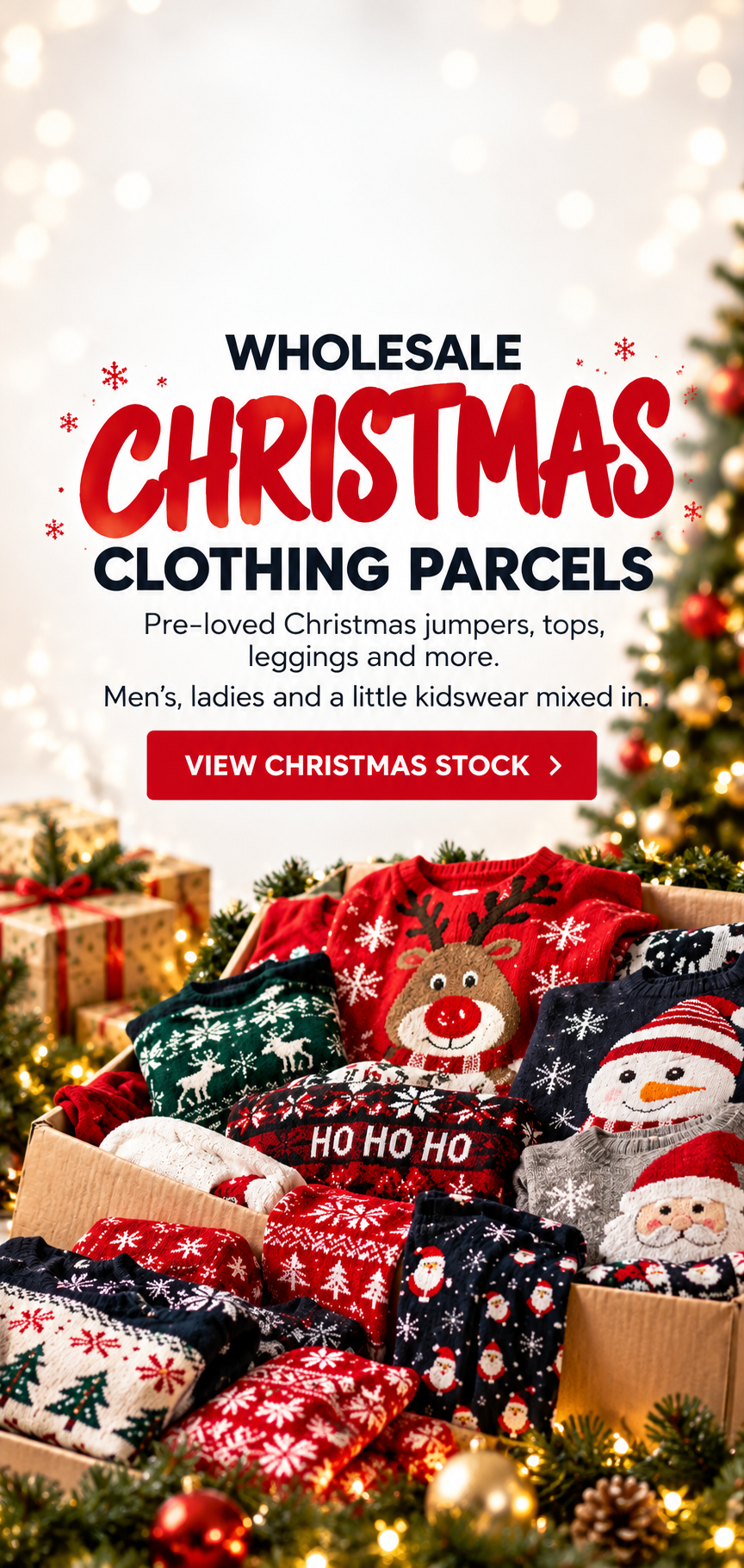 Promotional graphic for wholesale Christmas clothing parcels, showing a pile of folded knit sweaters and garments in boxes with holiday decorations, text reading 'Wholesale Christmas Clothing Parcels,' and a red 'View Christmas Stock' button.